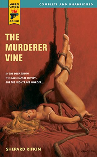 the murderer vine hard case crime novels