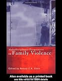 Multidisciplinary Perspectives On Family Violence