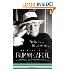 Portraits and Observations: The Essays of Truman Capote