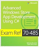 Exam Ref 70-485 : advanced Windows Store app development using C♯