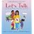 Let's Talk: About Girls, Boys, Babies, Bodies, Families & Friends (Lets Talk)