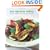 New Vegetarian Cooking: 120 Fast, Fresh, and Fabulous Recipes