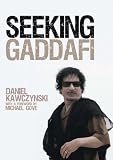 Seeking Gaddafi