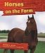 Horses on the Farm (On the Farm)