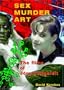 Sex Murder Art: The Films of Jrg Buttgereit