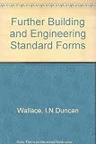 Further building and engineering standard forms