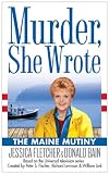 Murder, She Wrote: The Maine Mutiny: The Maine Mutiny (Murder She Wrote)