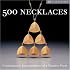 500 Necklaces: Contemporary Interpretations of a Timeless Form (500 Series)