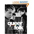 Queer as Folk: The Book