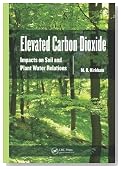 Elevated Carbon Dioxide: Impacts on Soil and Plant Water Relations