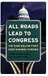 All Roads Lead to Congress: The $300 Billion Fight Over Highway Funding