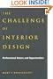 The Challenge of Interior Design: Professional Value and Opportunities