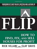 FLIP: How to Find, Fix, and Sell Houses for Profit [Paperback]
