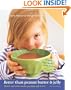 Better Than Peanut Butter & Jelly: Quick Vegetarian Meals Your Kids Will Love! Revised Edition