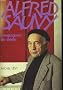 Alfred Sauvy, compagnon du si�cle