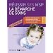 La d�marche de soins de l'auxiliaire de pu�riculture