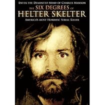 Stream The Six Degrees of Helter Skelter Movie Online.