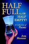 Half Full, or Half Empty?