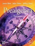 Prealgebra (3rd Edition) (Tobey/Slater Developmental Math Series)