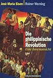 Produkt-Bild: Die philippinische Revolution: Eine Innenansicht