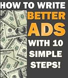  : 10 Ways to Write More Effective Ads
