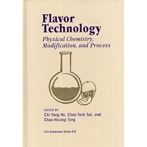 Flavor technology [electronic resource] : physical chemistry, modification, and process