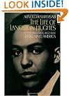 The Life of Langston Hughes: Volume I: 1902-1941, I, Too, Sing America (Life of Langston Hughes, 1902-1941)