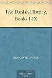 The Danish History, Books I-IX