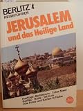 Berlitz Jerusalem und das Heilige Land. Ausfl�ge: Bethlehem, Totes Meer, Galil�a, Haifa, Tel Aviv - Tom Brosnahan