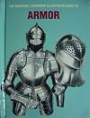 The Marshall Cavendish illustrated guide to armor