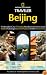 National Geographic Traveler: Beijing (National Geographic Traveler)