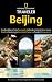 National Geographic Traveler: Beijing (National Geographic Traveler)