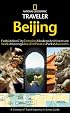 National Geographic Traveler: Beijing (National Geographic Traveler)