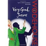 Very Good, Jeevespar P.G. Wodehouse