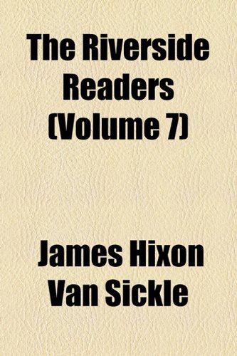 The Riverside Readers (Volume 7)