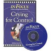 In Focus Crying for Control