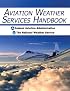 Aviation Weather Services Handbook