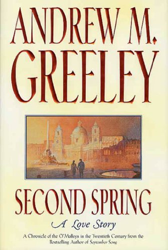 Second Spring: A Love Story (Family Saga)