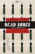 Dead Souls: A Novel
