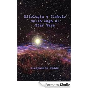 Mitologia e simbolo nella saga di Star Wars