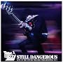 Still Dangerous: Live at Tower Theatre Philadelphia 1977