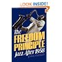 The Freedom Principle: Jazz After 1958 (A Da Capo Paperback)