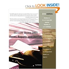 Microsoft Access 2003 Forms, Reports and Queries (Business Solutions)
