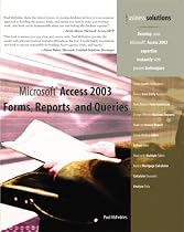 Microsoft Access 2003 Forms, Reports and Queries (Business Solutions)