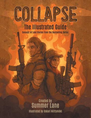 Collapse: Illustrated Guide: Concept Art and Short Stories from the Bestselling Series, by Summer Lane