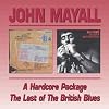 Hardcore Package/Last of the Blues
