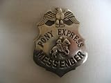 Pony Express Messenger Obsolete Old West Police Badge Star