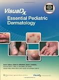 VisualDx: Essential Pediatric Dermatology (VisualDx: The Modern Library of Visual Medicine)