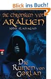 Die Chroniken von Araluen  - Die Ruinen von Gorlan: Band 1