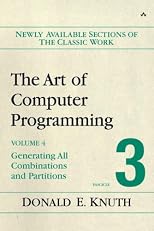 The Art of Computer Programming, Volume 4,  Fascicle 3: Generating All Combinations and Partitions (Art of Computer Programming)